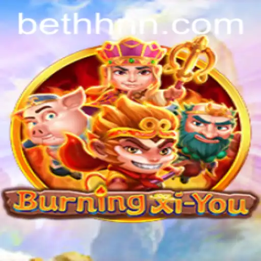 Explorando o Mundo de BurningXiYou: Uma Nova Experiência de Jogo